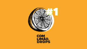 [Podcast] Com Limão Drops: Mattijs Muller E A Criação De Áudios